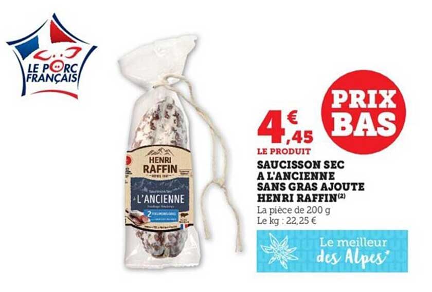 saucisson sec à l'ancienne sans gras ajouté henri raffin