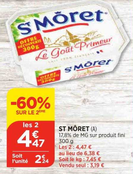 st môret -60% sur le 2ème