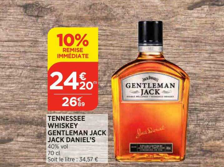 tennessee whiskey gentleman jack jack daniel's 10% remise immédiate