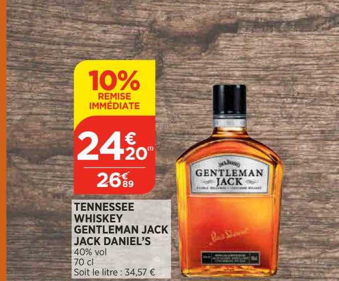 tennessee whiskey gentleman jack jack daniel's 10% remise immédiate