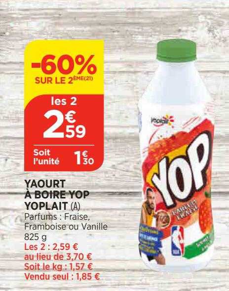 yaourt à boire yop yoplait -60% sur le 2éme