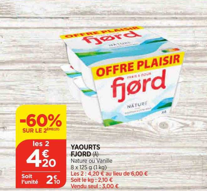 yaourts fjord -60% sur le 2éme