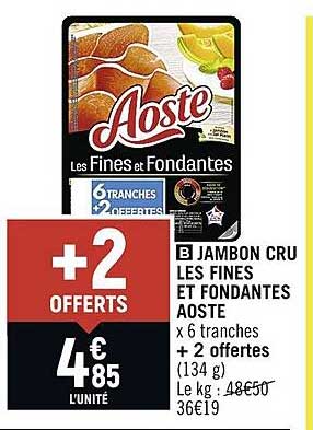Jambon Cru Les Fines Et Fondantes Aoste