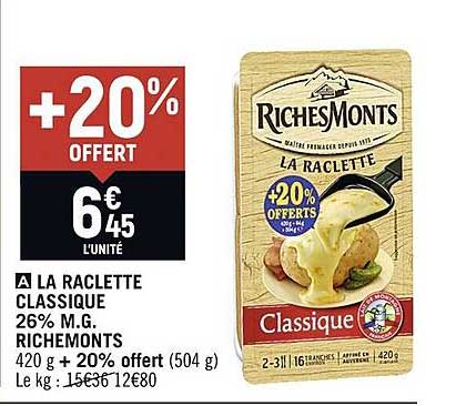 la raclette classique 26% m.g. riches monts