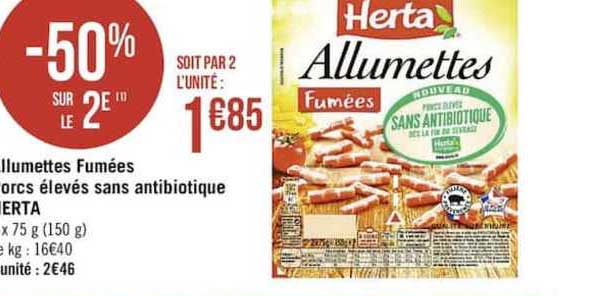 allumettes fumées porcs élevés sans antibiotique herta