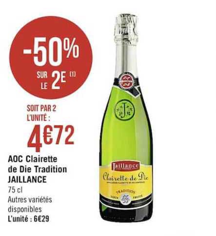 Aoc Clairette De Die Tradition Jaillance
