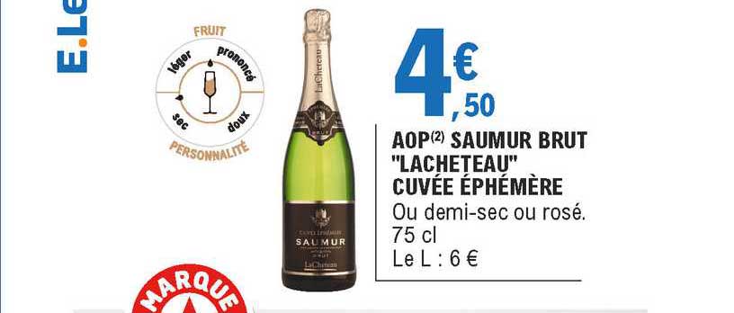 aop saumur brut "lacheteau" cuvée éphémère