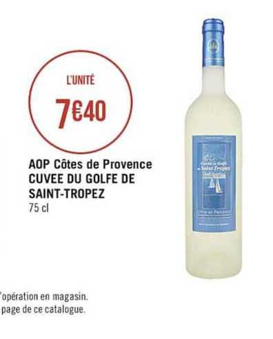 Aop Côtes De Provence Cuvée Du Golfe De Saint Tropez