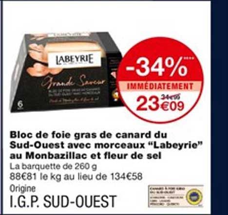 bloc de foie gras de canard du sud-ouest avec morceau "labeyrie" au monbazillac et fleur de sel
