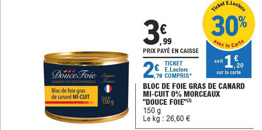 bloc de foie gras de canard mi-cuit 0% morceaux "douce foie"