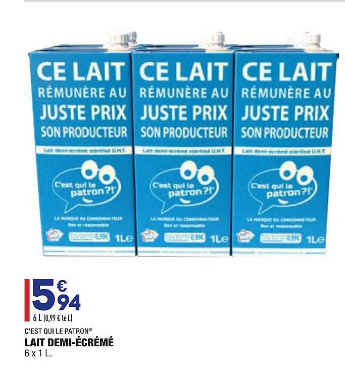 c'est qui le patron lait demi écrémé