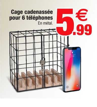 cage cadenassée pour 6 téléphones