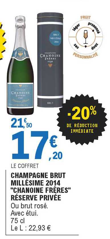 champagne brut millésime 2014 "chanoine frères" réserve privée