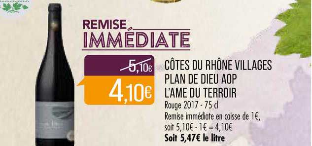 Côtes Du Rhône Village Plan De Dieu Aop L'âme Du Terroir