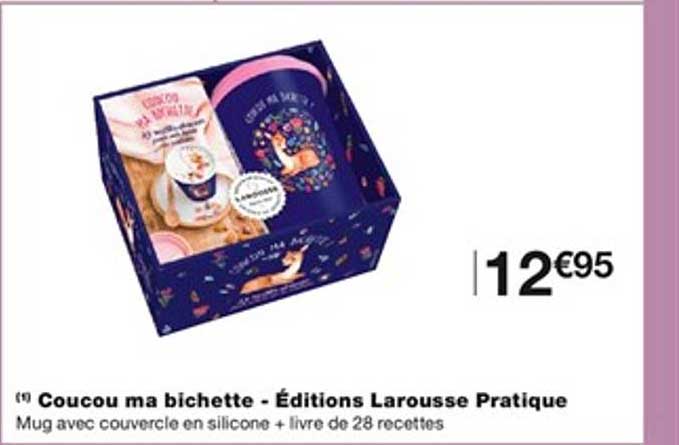 coucou ma bichette - éditions larousse pratique