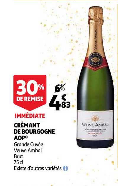 crémant de bourgogne aop grande cuvée veuve ambal 30% de remise immédiate