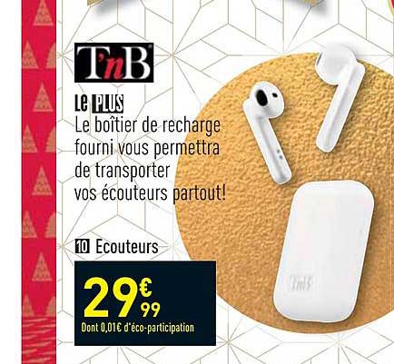 écouteurs Tnb