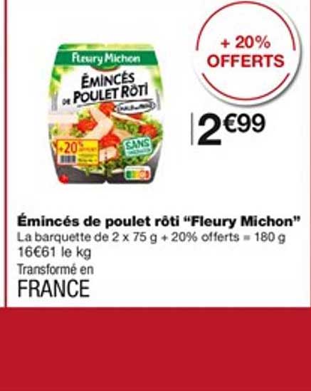 émincés de poulet rôti "fleury michon"