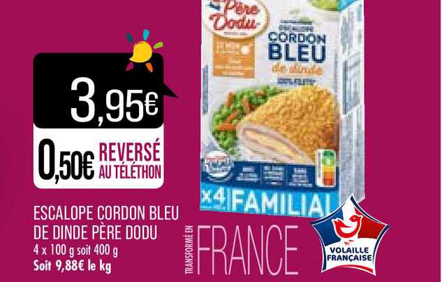 escalope cordon bleu de dinde père dodu
