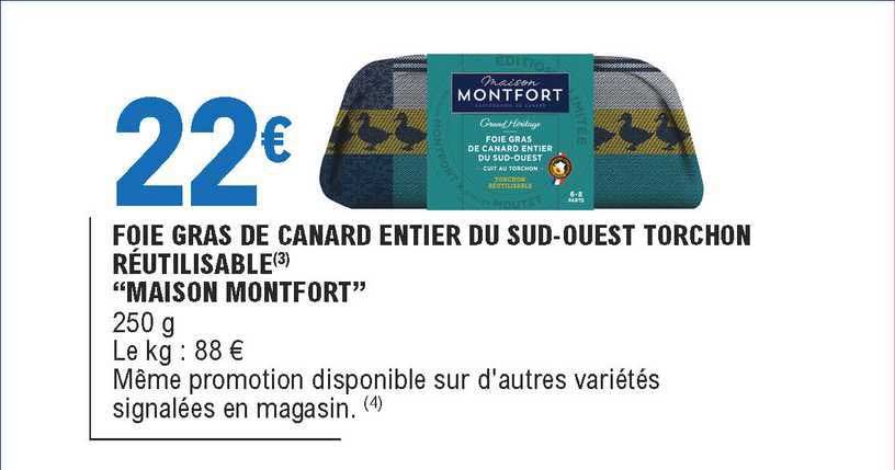 foie gras de canard entier du sud-ouest torchon réutilisable "maison montfort"