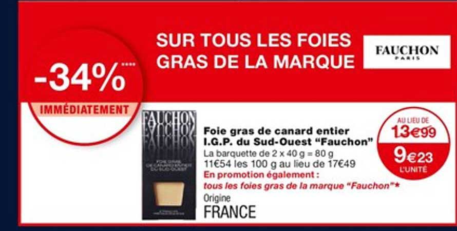 foie gras de canard entier igp du sud-ouest "fauchon"