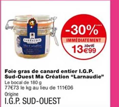 foie gras de canard entier igp sud ouest ma création "larnaudi"
