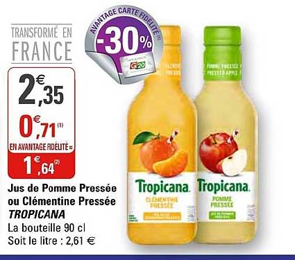 jus de pomme pressée ou clémentine pressée tropicana