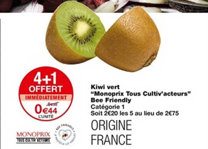 kiwi vert "monoprix tous cultiv'acteurs" bee friendly