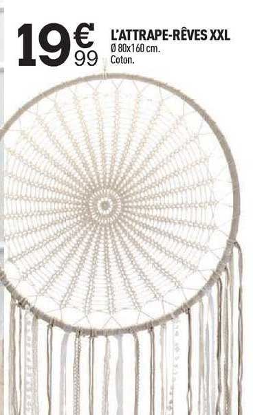 L'attrape Rêves Xxl