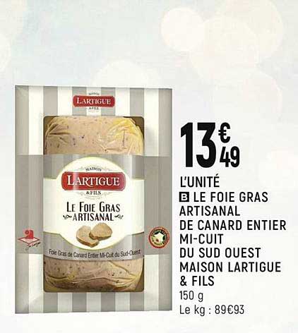 la foie gras artisanal de canard entier mi cuit du sud ouest maison lartigue & fils