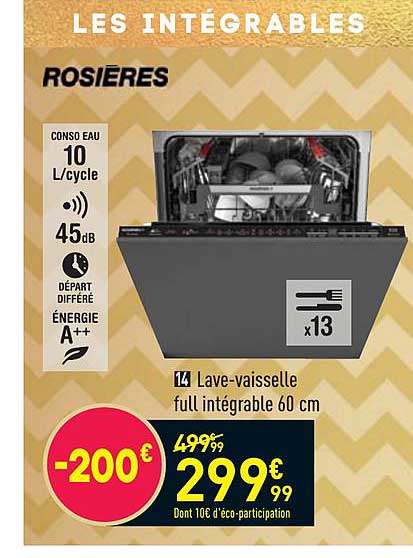 lave-vaisselle full intégrable 60 cm rosières