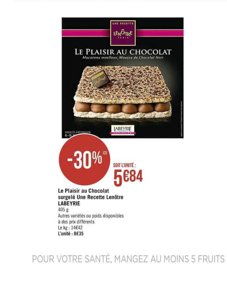 le plaisir au chocolat surgelé une recette lenôtre labeyrie