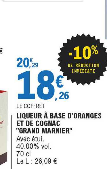 liqueur à base d'oranges et de cognac "grand marnier"