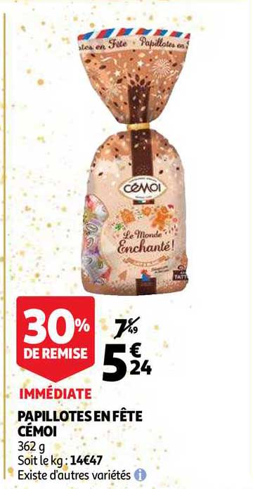 papillotes en fête cémoi 30% de remise immédiate
