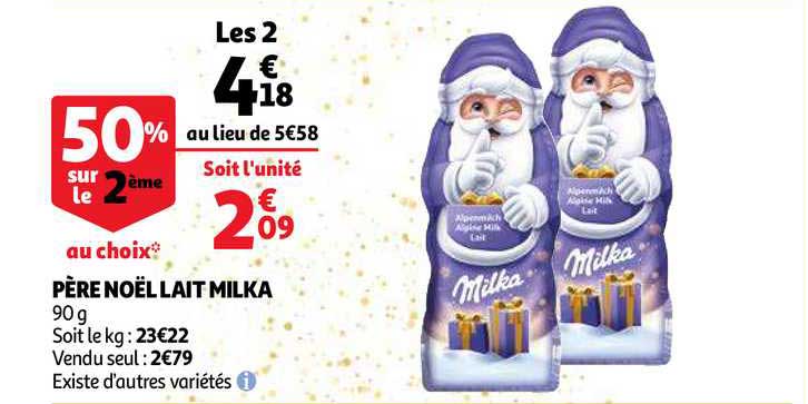 père noël lait milka 50% sur le 2ème au choix