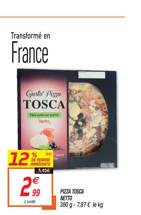 pizza tosca 12% de remise immédiate