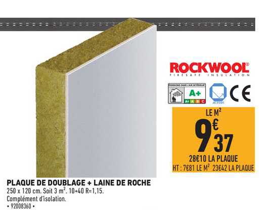 plaque de doublage + laine de roche rockwool
