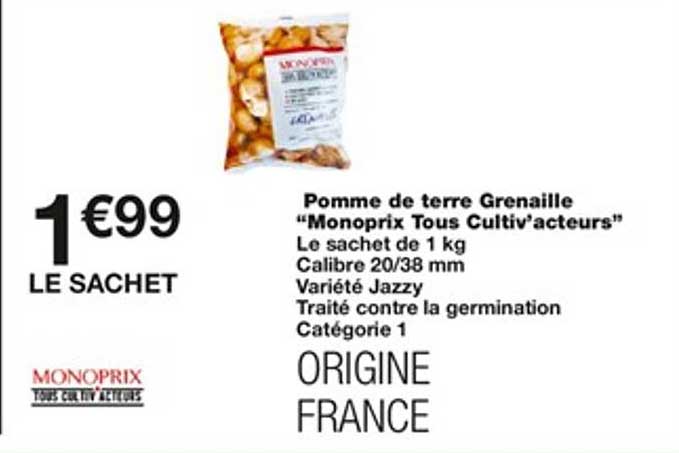 pomme de terre grenaille "monoprix tous cultiv'acteurs"