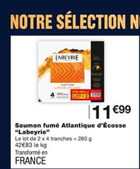 saumon fumé atlantique d'écosse "labeyrie"