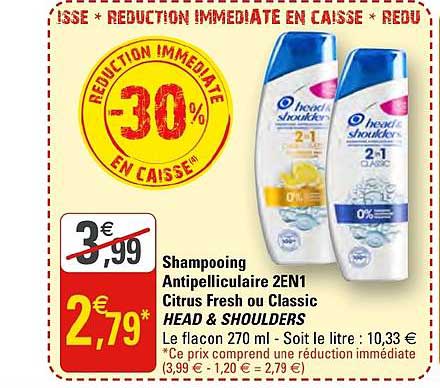 shampooing antipelliculaire 2en1 citrus fresh ou classic head & shoulders