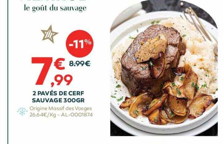 2 pavés de cerf sauvage 300gr