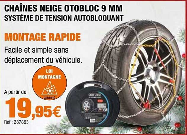 chaînes neige otobloc 9 mm système de tension autobloquant