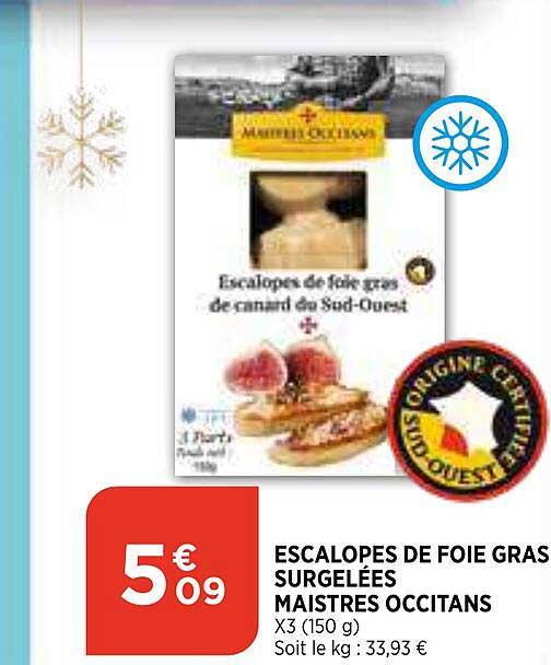 escalopes de foie gras surgelées maistres occitans