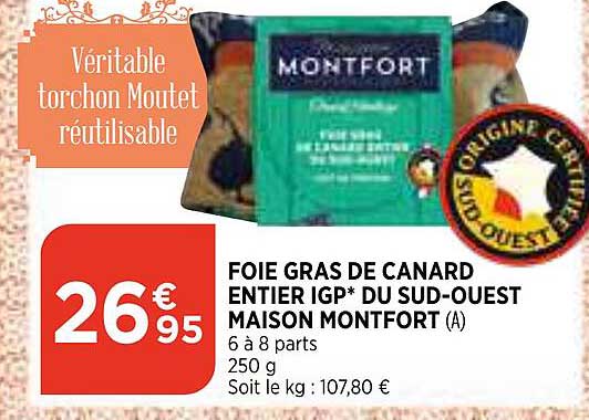 foie gras de canard entier igp du sud-ouest maison montfort