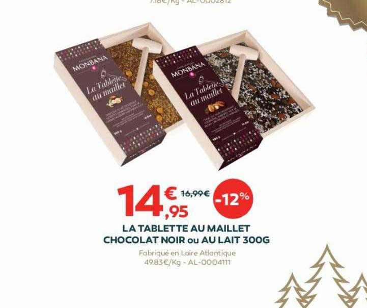 la tablette au maillet chocolat noir ou au lait 300g