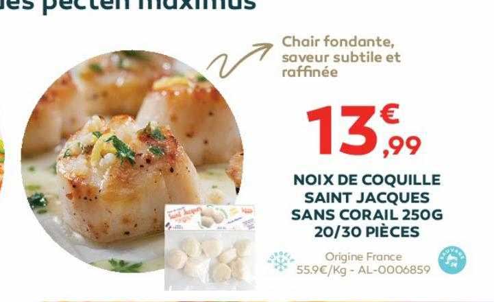 noix de coquille saint jacques sans corail 250g 20-30 pièces