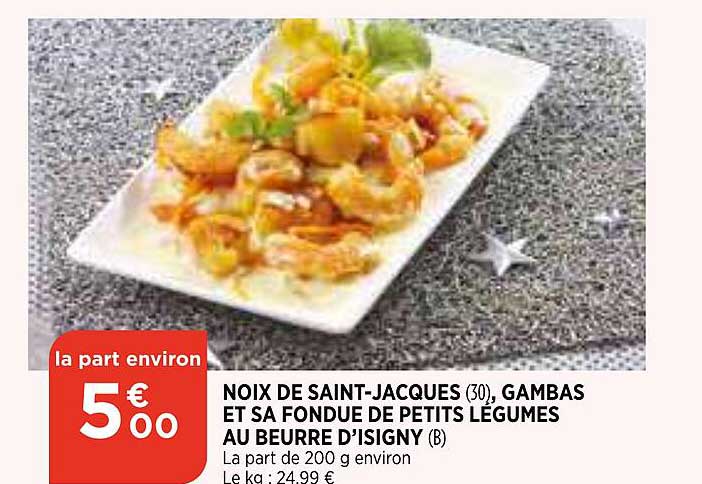 noix de saint-jacques, gambas et sa fondue de petits légumes au beurre d'isigny