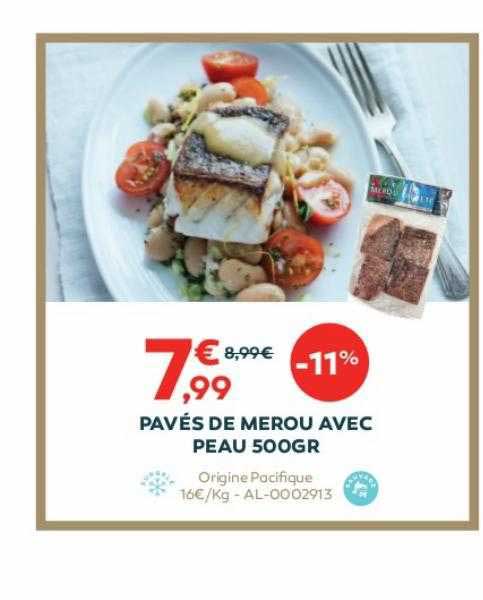pavés de merou avec peau 500gr