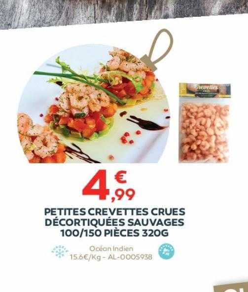 petites crevettes crues décortiquées sauvages 100-150 pièces 320g