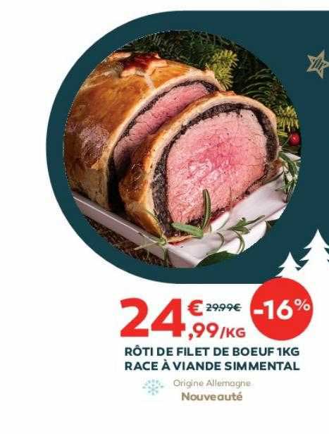 rôti de filet de bœuf 1kg race à viande simmental